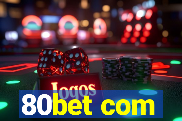80bet com